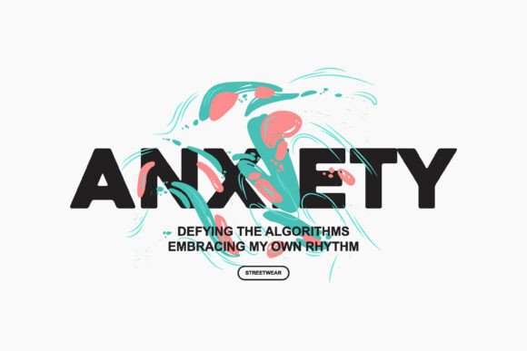 Anxiety Bold Typography Graphic Tee: Make a Statement