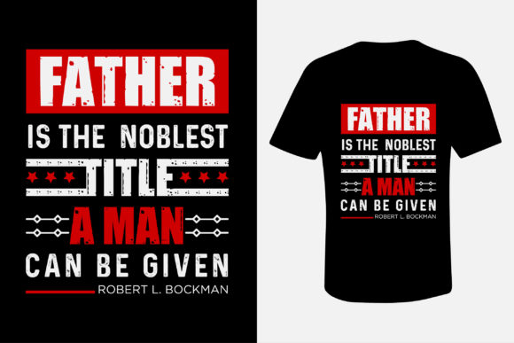 Celebrate Dad: Happy Father's Day T-Shirt Design Graphic